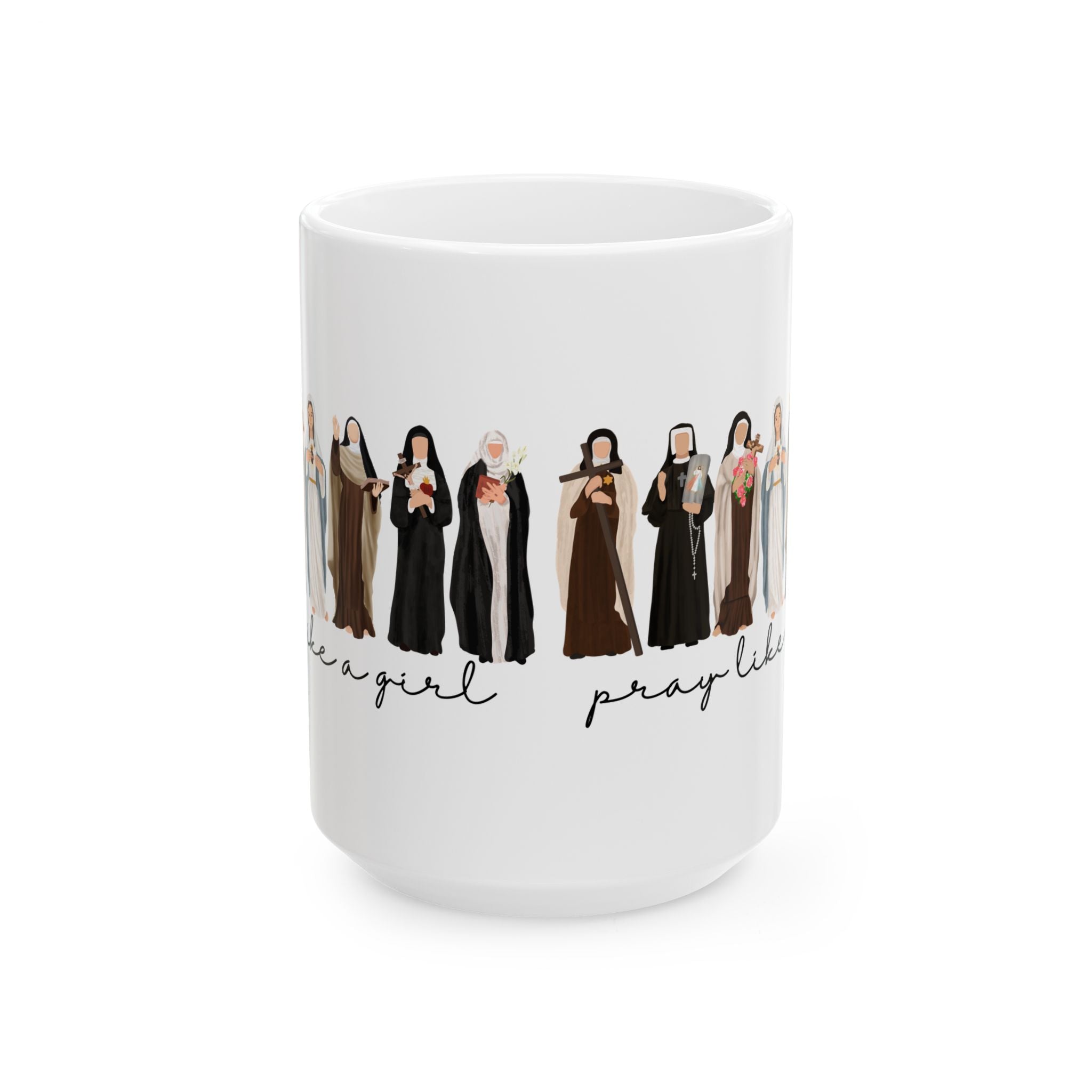 Catholic Saint Mug, Pray Like A Girl, Personalized Religious Gift for Women
