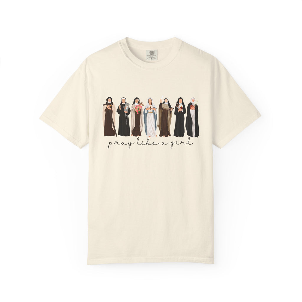 Pray Like a Girl Comfort Color T-Shirt: Catholic Saint Confirmation Gift Tee