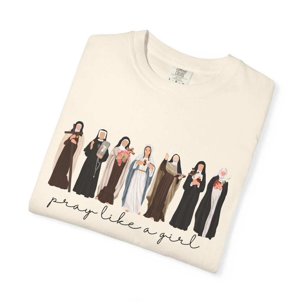 Pray Like a Girl Comfort Color T-Shirt: Catholic Saint Confirmation Gift Tee