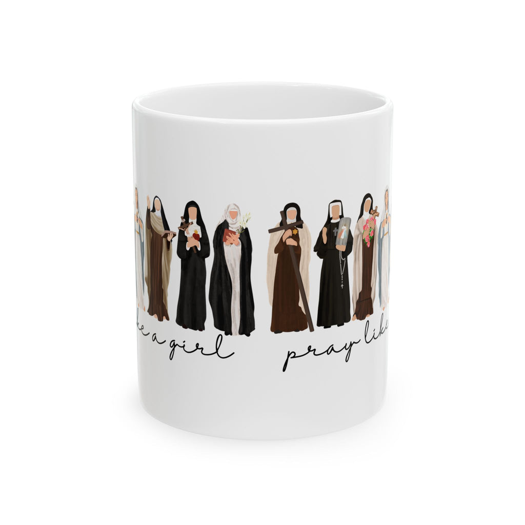 Catholic Saint Mug, Pray Like A Girl, Personalized Religious Gift for Women