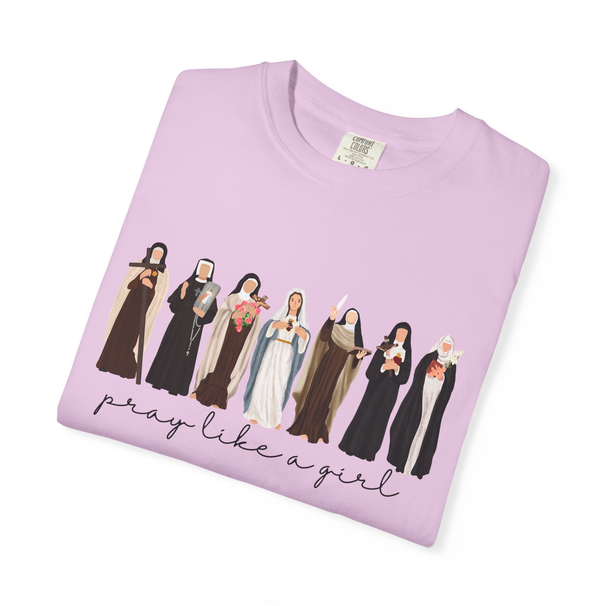 Pray Like a Girl Comfort Color T-Shirt: Catholic Saint Confirmation Gift Tee