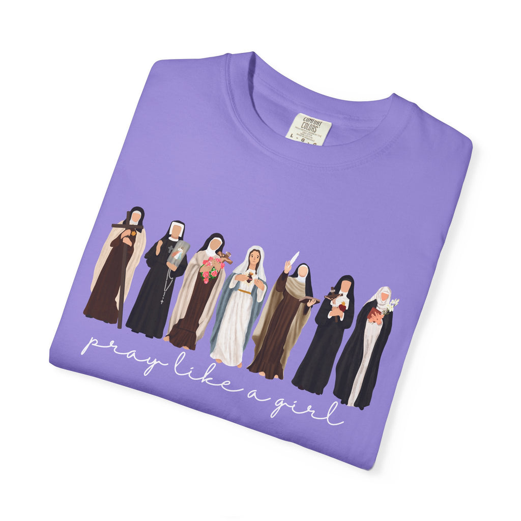 Pray Like a Girl Comfort Color T-Shirt: Catholic Saint Confirmation Gift Tee