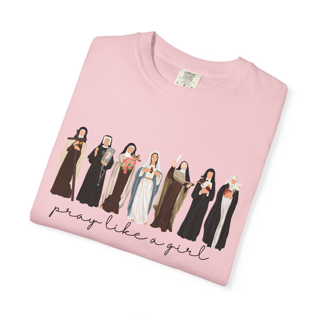 Pray Like a Girl Comfort Color T-Shirt: Catholic Saint Confirmation Gift Tee