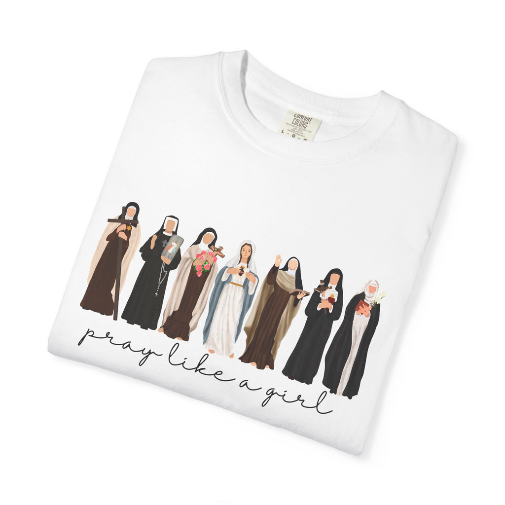 Pray Like a Girl Comfort Color T-Shirt: Catholic Saint Confirmation Gift Tee